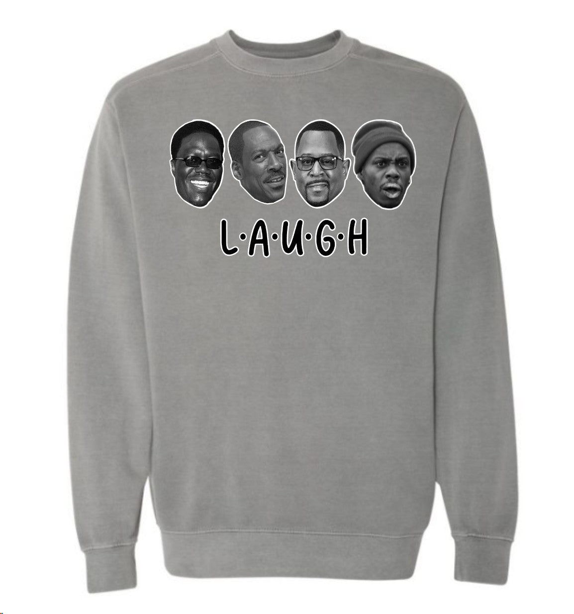 L.A.U.G.H Sweatshirt