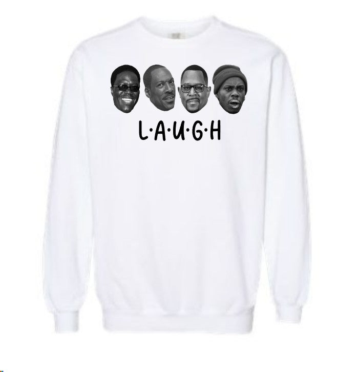 L.A.U.G.H Sweatshirt